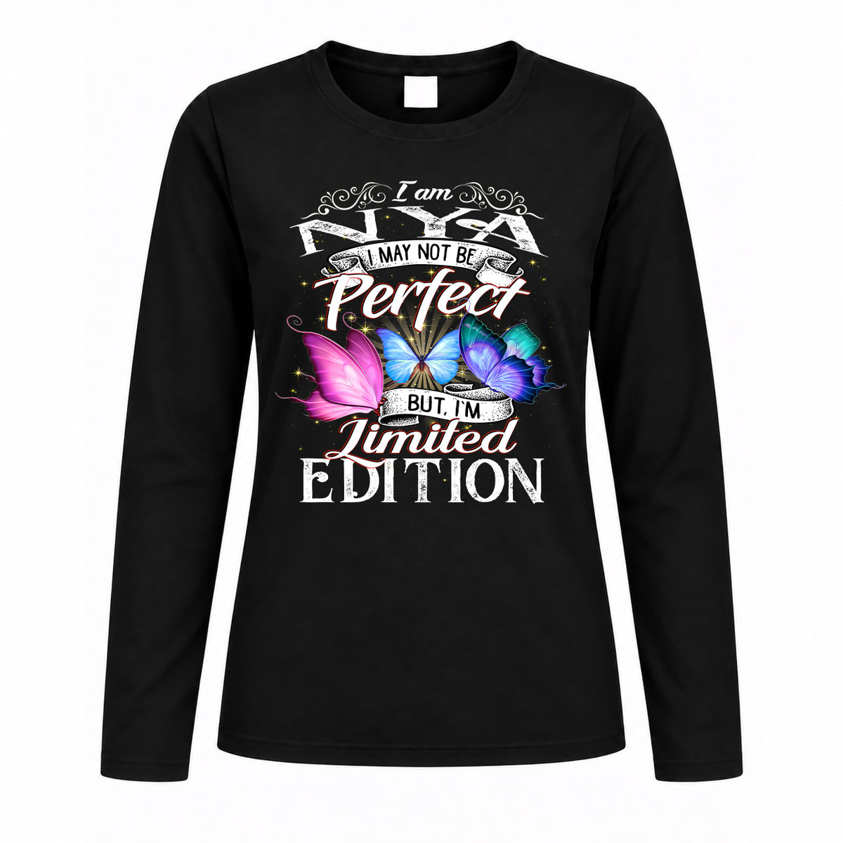 NYA TT41 Personalized Shirt – I May Not Be Perfect, But I’m Limited Edition