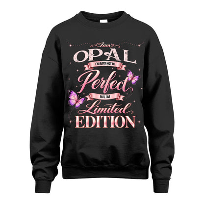 OPAL TT39 Personalized Shirt – I May Not Be Perfect, But I’m Limited Edition