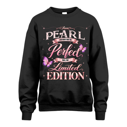 PEARL TT39 Personalized Shirt – I May Not Be Perfect, But I’m Limited Edition