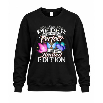 PIEPER TT41 Personalized Shirt – I May Not Be Perfect, But I’m Limited Edition