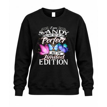 SANDY TT41 Personalized Shirt – I May Not Be Perfect, But I’m Limited Edition