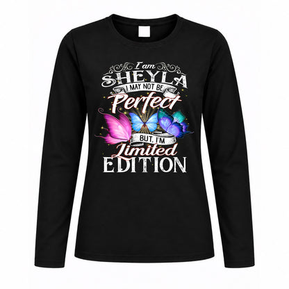 SHEYLA TT41 Personalized Shirt – I May Not Be Perfect, But I’m Limited Edition