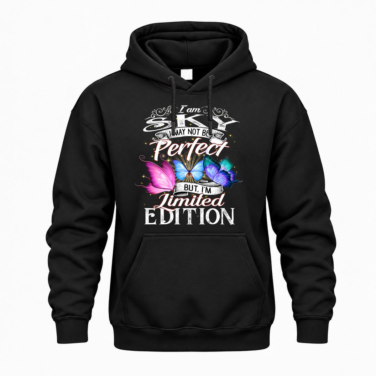 SKY TT41 Personalized Shirt – I May Not Be Perfect, But I’m Limited Edition