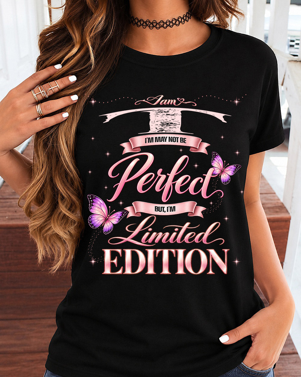 T TT39 Personalized Shirt – I May Not Be Perfect, But I’m Limited Edition