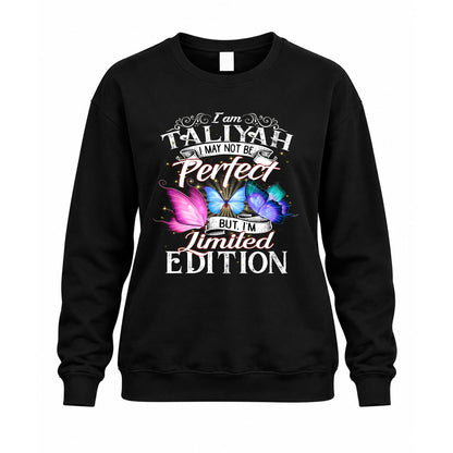 TALIYAH TT41 Personalized Shirt – I May Not Be Perfect, But I’m Limited Edition