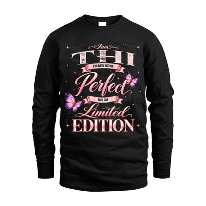 THI TT39 Personalized Shirt – I May Not Be Perfect, But I’m Limited Edition