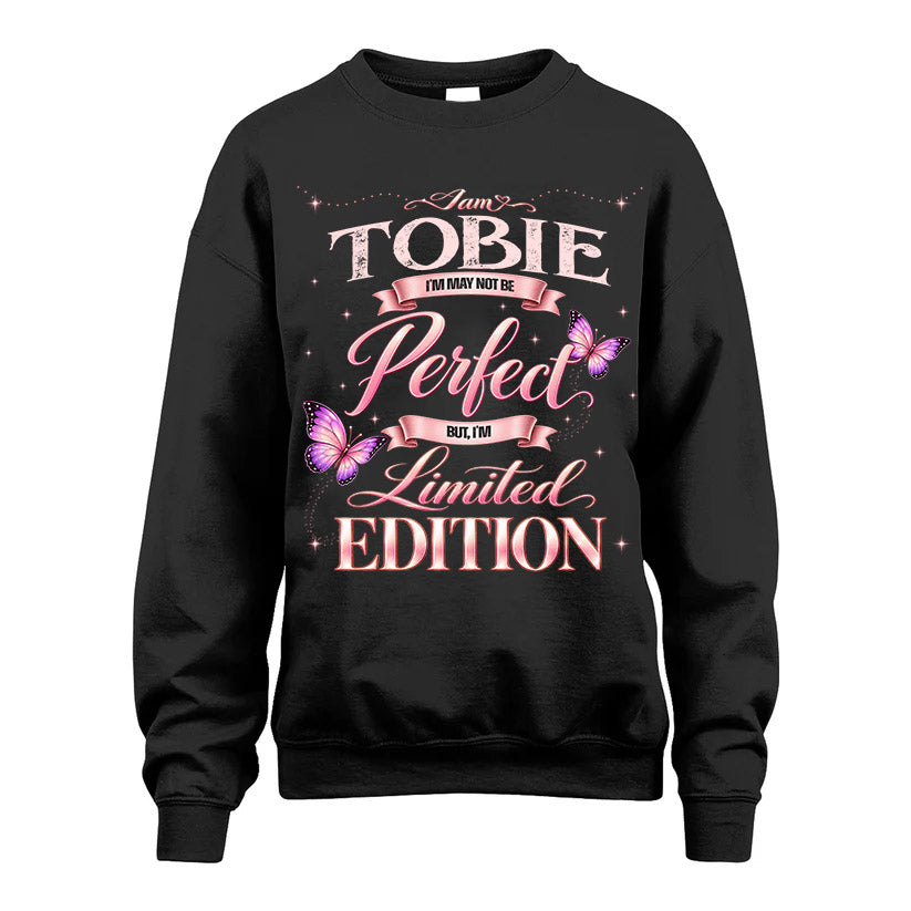 TOBIE TT39 Personalized Shirt – I May Not Be Perfect, But I’m Limited Edition
