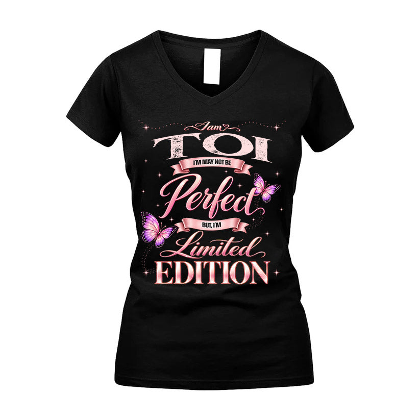TOI TT39 Personalized Shirt – I May Not Be Perfect, But I’m Limited Edition