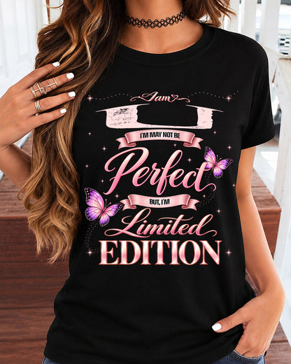 U TT39 Personalized Shirt – I May Not Be Perfect, But I’m Limited Edition