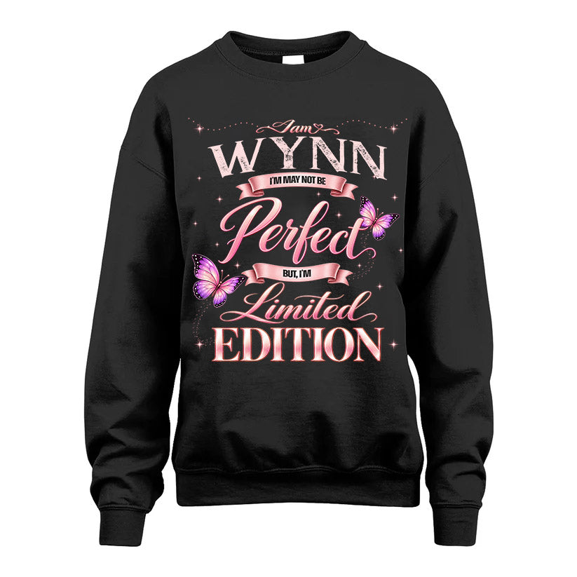 WYNN TT39 Personalized Shirt – I May Not Be Perfect, But I’m Limited Edition