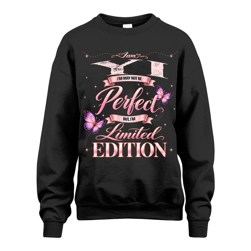YI TT39 Personalized Shirt – I May Not Be Perfect, But I’m Limited Edition