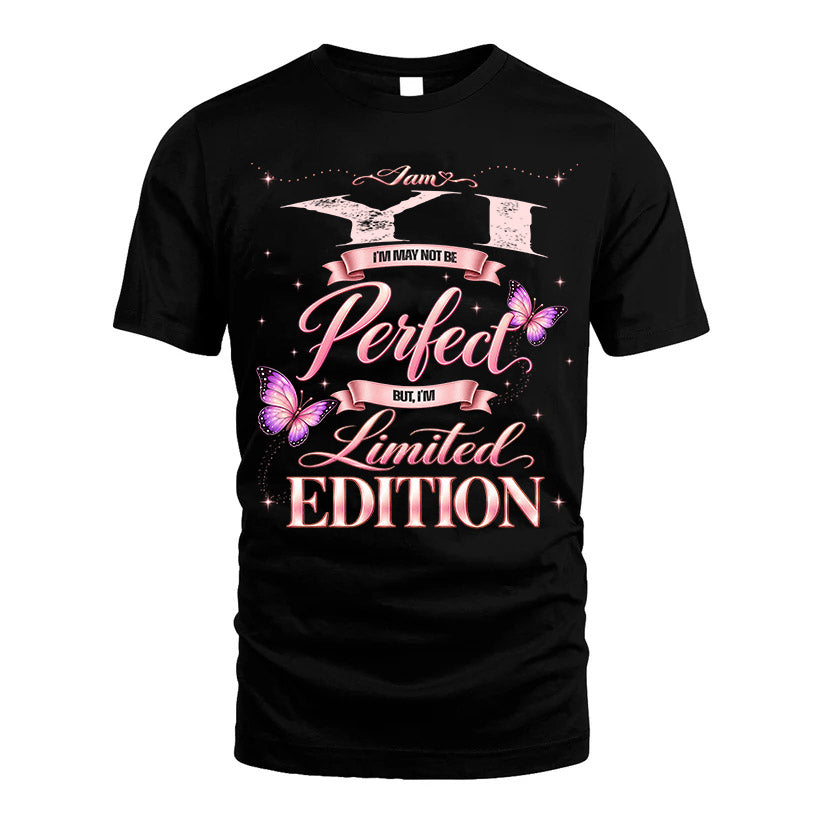 YI TT39 Personalized Shirt – I May Not Be Perfect, But I’m Limited Edition